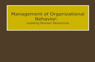 Management of Organizational Behavior:   Leading Human Resources
