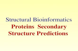 Proteins  Secondary Structure Predictions