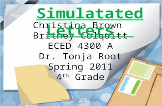 Christina Brown  Britney Colquitt ECED 4300 A Dr.  Tonja  Root Spring 2011 4 th  Grade