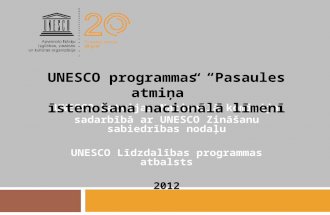 UNESCO Latvijas Nacionālā komisija sadarbībā ar UNESCO Zināšanu sabiedrības nodaļu