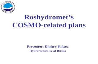 Roshydromet’s COSMO-related plans