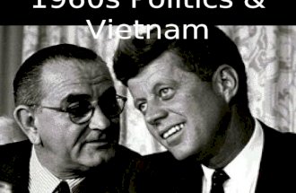 1960s Politics & Vietnam