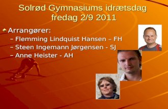Solrød Gymnasiums idrætsdag  fredag 2/9 2011