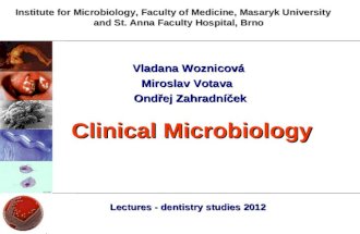 Vladana Woznicová Miroslav Votava   Ondřej Zahradníček   Clinical Microbiology