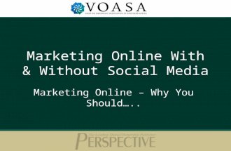 Marketing Online With & Without Social Media