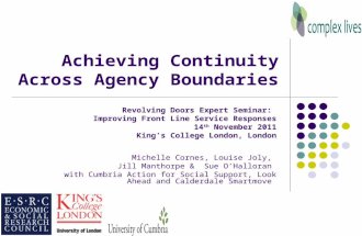 Achieving Continuity Across Agency Boundaries