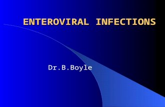 ENTEROVIRAL INFECTIONS