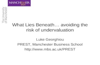 What Lies Beneath… avoiding the risk of undervaluation