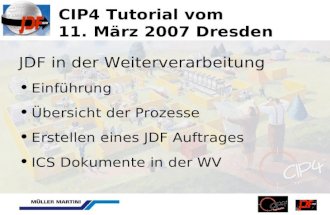 CIP4 Tutorial vom 11. März 2007 Dresden