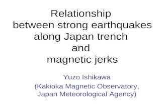 Relationship  between strong earthquakes along Japan trench  and  magnetic jerks