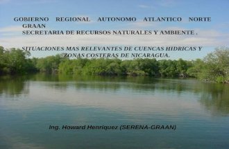 GOBIERNO REGIONAL AUTONOMO ATLANTICO NORTE GRAAN SECRETARIA DE RECURSOS NATURALES Y AMBIENTE .