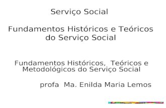 Serviço Social  Fundamentos Históricos e Teóricos do Serviço Social