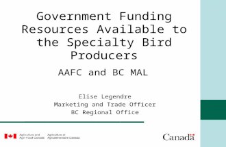 Government Funding Resources Available to the Specialty Bird Producers