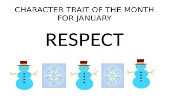CHARACTER TRAIT OF THE MONTH FOR JANUARY