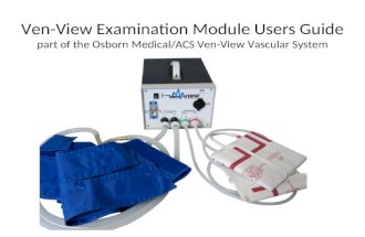 Ven-View Examination Module Users Guide part of the Osborn Medical/ACS Ven-View Vascular System
