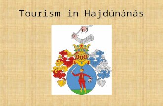Tourism in Hajdúnánás