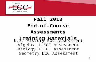 Fall 2013 End-of-Course Assessments Training Materials