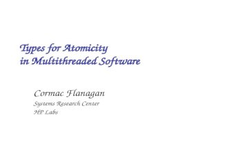 Types for Atomicity in Multithreaded Software