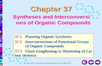 Syntheses and Interconversions of Organic Compounds