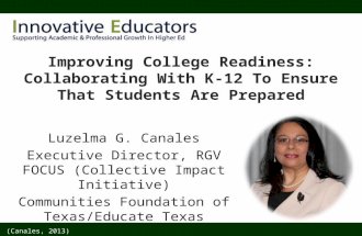 Improving College Readiness: Collaborating With K-12 To Ensure That Students Are Prepared