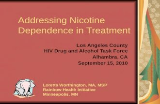 Addressing Nicotine Dependence in Treatment