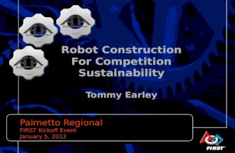 Robot Construction For Competition Sustainability Tommy Earley