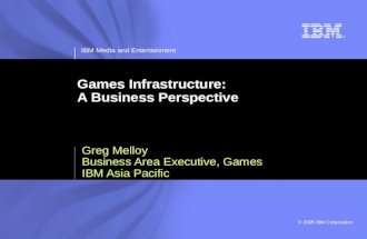 Games Infrastructure:  A Business Perspective