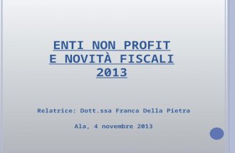 ENTI NON PROFIT E NOVITÀ FISCALI 2013