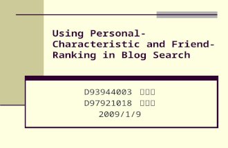 Using Personal-Characteristic and Friend-Ranking in Blog Search