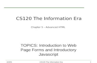 CS120 The Information Era Chapter 5  –  Advanced HTML