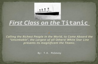 First Class on the  Titanic