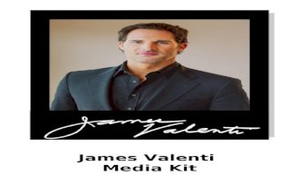 James Valenti  Media Kit