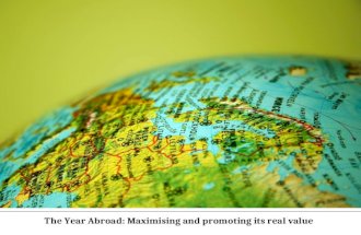 The Year Abroad: Maximising and promoting its real value