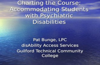 Charting the Course: Accommodating Students with Psychiatric Disabilities