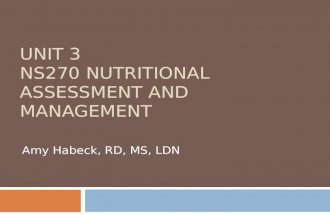 Unit 3 NS270 Nutritional Assessment and Management