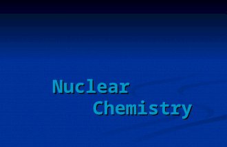 Nuclear  Chemistry