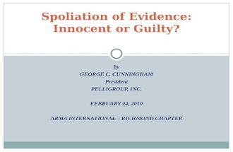 Spoliation of Evidence: Innocent or Guilty?