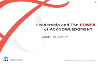 Leadership and The POWER of  ACKNOWLEDGMENT