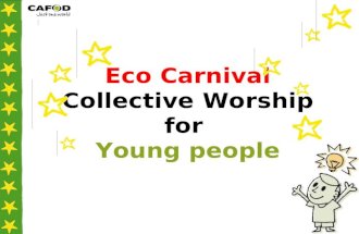 Eco Carnival Collective Worship for  Young people