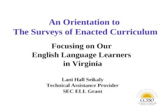 An Orientation to  The Surveys of Enacted Curriculum
