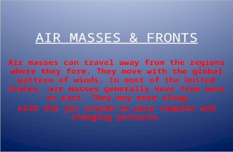 AIR MASSES & FRONTS