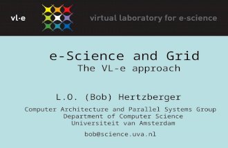 e-Science and Grid The VL-e approach