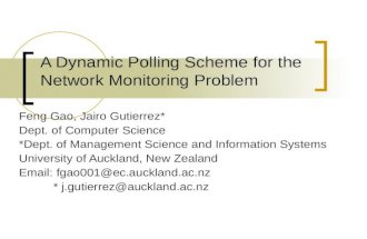 A Dynamic Polling Scheme for the Network Monitoring Problem