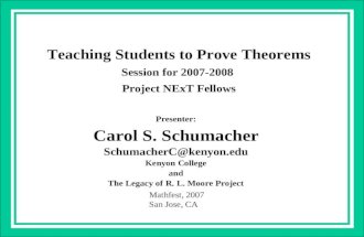 Teaching Students to Prove Theorems Session for 2007-2008  Project NExT Fellows