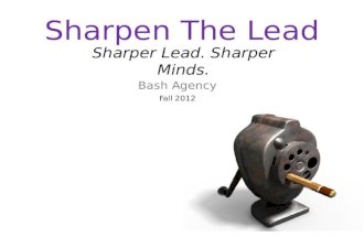 Sharpen The Lead