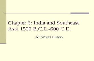 Chapter 6: India and Southeast Asia 1500 B.C.E.-600 C.E.
