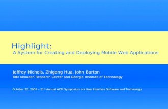 Highlight:  A System for Creating and Deploying Mobile Web Applications