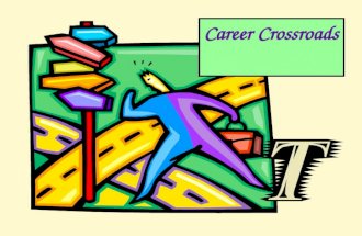 Career Crossroads