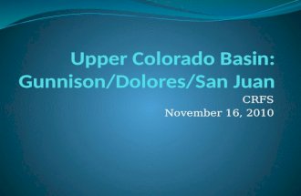 Upper Colorado  Basin: Gunnison/Dolores/San Juan