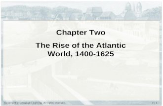 Chapter Two The Rise of the Atlantic World, 1400-1625